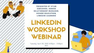 LinkedIn Workshop Webinar