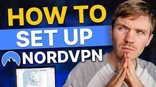 How to setup NordVPN - The ONLY NordVPN tutorial you need!