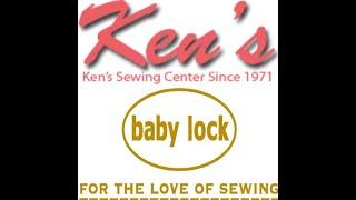 Ken's Sewing Center is now an Authorized Baby Lock Dealer!