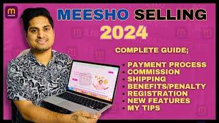 MEESHO Selling Complete Guide 2024 for Beginners || Full course HINDI