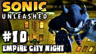 Sonic Unleashed (360/PS3) - (1080p) Part 10 - Empire City Night