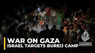 Israel targets central Gaza: Seven members of one family killed in Bureij strike