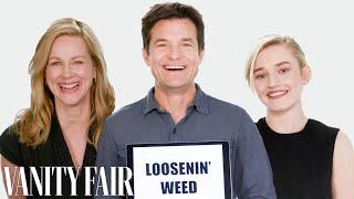 Jason Bateman Teaches You Ozark Slang With Julia Garner & Laura Linney | Vanity Fair