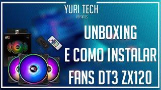 UNBOXING DAS FANS ZX120 E COMO INSTALAR! - Yuri Tech Reparos