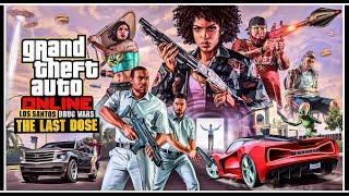 АНОНС ОБНОВЛЕНИЯ «LOS SANTOS DRUG WARS: THE LAST DOSE» В GTA ONLINE