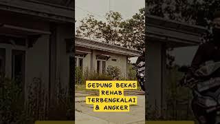 Inilah gedung bekas rehabilitasi Narkoba Yang sekarang Terbengkalai & Angker