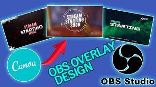 Create Custom Motion OBS Overlays using Canva  free of cost