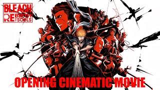 BLEACH Rebirth of Souls – Opening Cinematic Movie