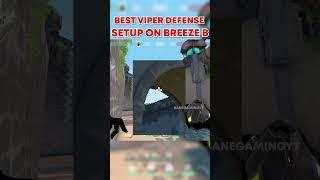 Best Viper Defense Setup on Breeze (B) #valorantvipershorts