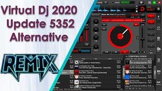 Virtual dj 2020 update b5352 Alternative Remixes