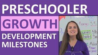 Preschooler Growth & Developmental Milestones Pediatric Nursing NCLEX Review