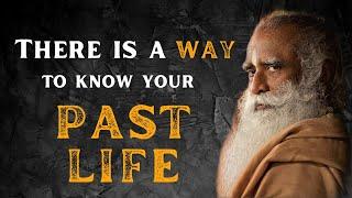 Rebirth and Secret of PAST life | Sadhguru on how to know your PAST life?