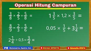 Cara Menyelesaikan Operasi Hitung Campuran