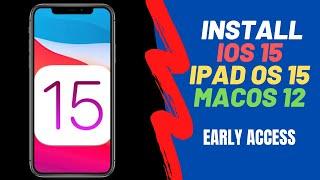 How to install iOS 15, iPad OS 15 & MacOS 12 Beta 1