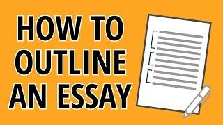 Essay Writing Outline