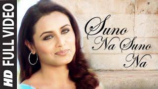 Suno Na Suno Na Full HD (Video Song) Chalte Chalte | Shahrukh Khan, Rani Mukherjee