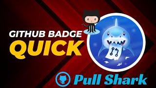 Unlocking the Pull Shark Badge on GitHub | Add Achievement Badges to Your Profile!