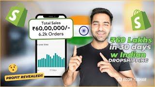 ₹60 Lakhs in 30 Days w/ Indian Dropshipping FULL CASE STUDY (PRODUCT & PROFIT REVEALED!)