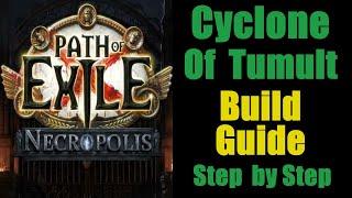 Cyclone of Tumult Raider Build Guide - Step by Step - Path of Exile Necropolis PoE 3.24