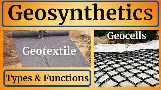 Geosynthetics in civil engineering || Types of geosynthetics || application of geosynthetics