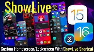 ShowLive Shortcut | Customize Homescreen & Lockscreen For iPhone iOS 15/iOS 16 With ShowCuts App