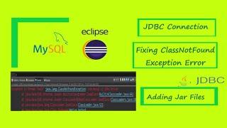 JDBC Connection | Fix ClassNotFound Exception Error| Add JAR Files | mysql Connector | Eclipse| Java