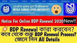  NSOU BDP RENEWAL 2020  ALL DETAILS FOR EVERY STUDENTS  ll MUST WATCH l