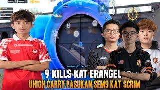 9 Kils !! Sem9 Uhigh Carry Team Kat Scrim | Pubg Mobile