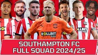 SOUTHAMPTON FC FULL SQUAD SEASON 2024/25 | Southampton FC Official Squad