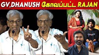 இந்த நடிகர்கள்  K Rajan Speech Dhanush Gv Prakash Divorce news tamil cinema Kanni Audio Launch