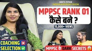 MPPSC Rank 1 Ankita Patkar | Complete Strategy, Struggle, Books & Coaching | Indian Aspirant Show