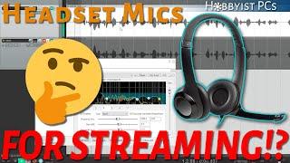 Attempting to Make a Cheap Headset Mic Sound Decent for Live Streaming