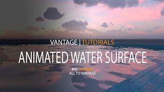 TUTORIAL | CHAOS VANTAGE - ANIMATED WATER