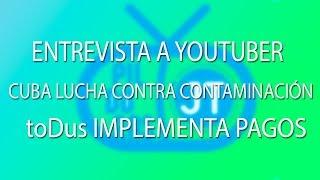 toDus implementa pagos, entrevistamos a Julio Lusson y más... | Ciencia y tecnología de Cuba