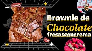 La receta de BROWNIE de chocolate y FRESAS con crema que estabas esperando