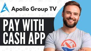 How To Pay For Apollo Group TV With Cash App - Full Guide (2024)