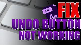 Undo button does not work in After Effects | Fixed in 2 minutes!