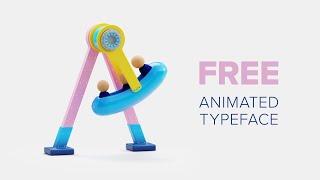 FREE ANIMATED 3D TYPEFACE by Cinema 4D Journey students