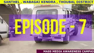 Mass Media Campaign for Free and Fair Election - Episode 7 | CEO Manipur | ECI | Election