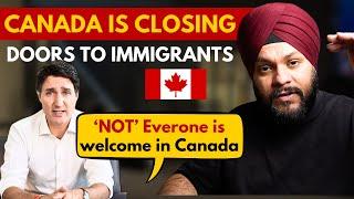 Why Canada is Closing Its Doors to Many Immigrants – The Truth You Need to Know