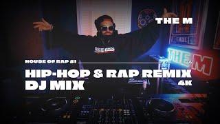 The M - House of Rap #1 [HIP-HOP & RAP REMIX]