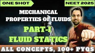 NEET Mega Marathon | Mechanical Properties of Fluids | Part1-Fluid Statics | All Concepts , PYQs