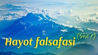 HAYOT FALSAFASI (she’r)