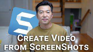 How to create instructional videos from screenshots using Snagit