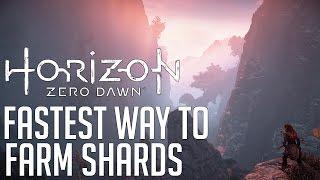 Horizon Zero Dawn FASTEST WAY TO FARM SHARDS (2000 IN 10 MINUTES)