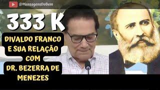 Divaldo Franco  BEZERRA DE MENEZES   #MensagensDoBem #OMensageiroDaPaz