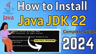 How to Install Java JDK 22 on Windows 10 [2024]  Complete Guide