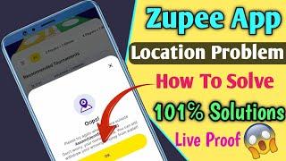 How To Solve Zupee App Location Problems | Zupee Ludo App | Zupee लोकेशन प्रॉब्लम कैसे ठीक करें 2024