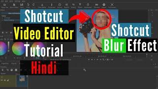 how to add blur effect in shotcut | shotcut blur effect | shotcut tutorial