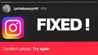 HOW TO FIX Couldn't upload. Try again in Instagram Story | Instagram Story Not Uploading  2022